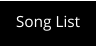 Song List